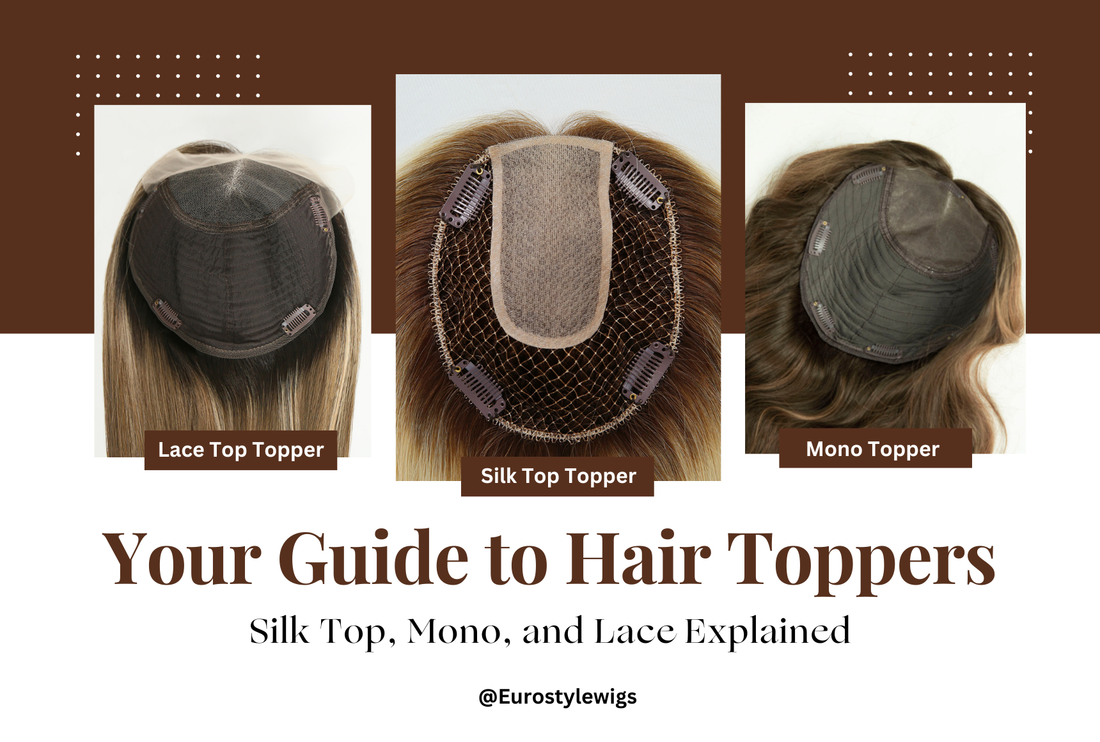 Your Guide to Hair Toppers: Silk Top, Mono, and Lace Explained