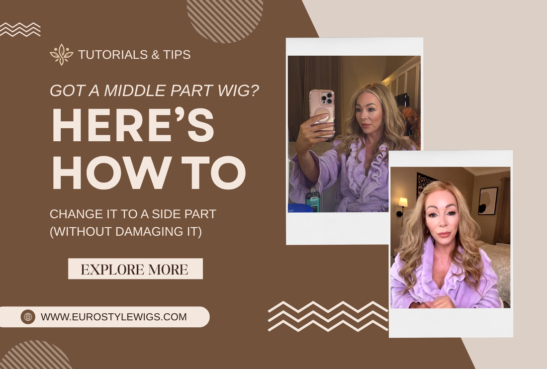 Got a Middle Part Wig? Here’s How to Change It to a Side Part (Without Damaging It)