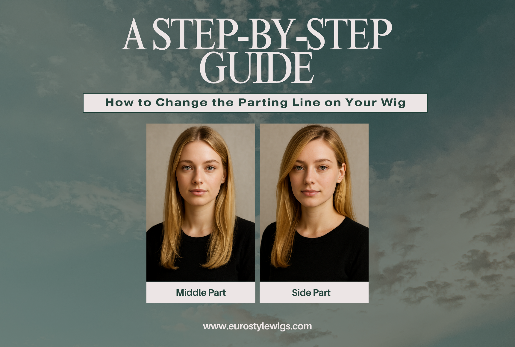 How to Change the Parting Line on Your Wig: A Step-by-Step Guide ...